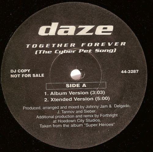 Daze - Together Forever (The Cyber Pet Song) | Not On Label (44-3287)