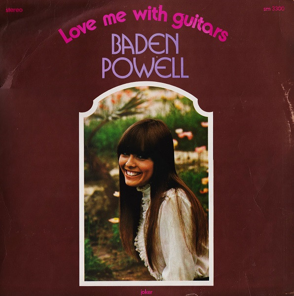 Baden Powell - Love Me With Guitars | Joker (sm 3300) - main Baden Powell - Love Me With Guitars | Joker (sm 3300) - main