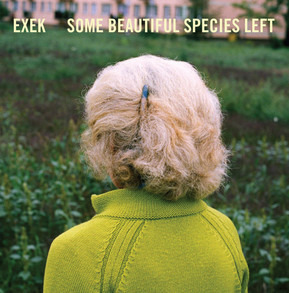 Exek - Some Beautiful Species Left LP | ANTI FADE records (ANT-060) - main
