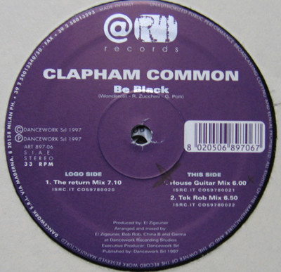 Clapham Common - Be Black | Art Records (ART 897-06)