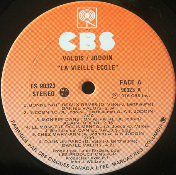 Daniel Valois / Alain Jodoin - La Vieille École [Vinyl] | CBS (FS 90323) - 3