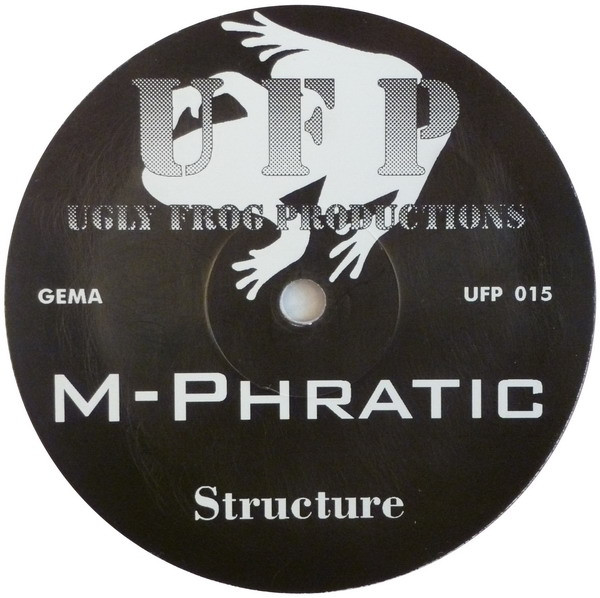 M-Phratic - Structure | Ugly Frog Productions (UFP 015) - 3