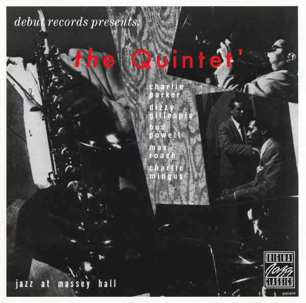 The Quintet - Jazz At Massey Hall | Original Jazz Classics (0025218604420)