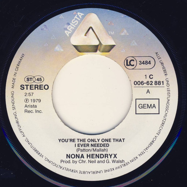 Nona Hendryx - You're The Only One That I Ever Needed | Arista (1C 006-62881) - 2