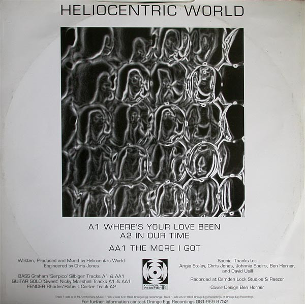 Heliocentric World - Where's Your Love Been / The More I Got | Orange Egg Records (HCW003) - 2 Heliocentric World - Where's Your Love Been / The More I Got | Orange Egg Records (HCW003) - 2