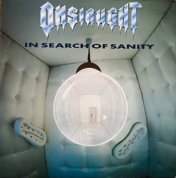 Onslaught - In Search Of Sanity | London Records (828 142-1) - main
