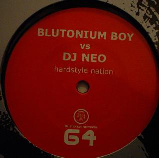 Blutonium Boy vs. DJ Neo - Hardstyle Nation | Blutonium Records (BLU - 064) - main