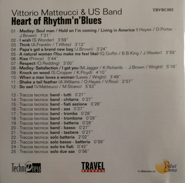Vittorio Matteucci & US Band - Heart Of Rhythm'n'Blues | Travel Records (TRVRC002) - 2 Vittorio Matteucci & US Band - Heart Of Rhythm'n'Blues | Travel Records (TRVRC002) - 2