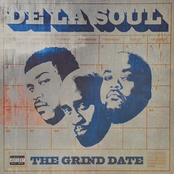De La Soul - The Grind Date | BMG (BMGCAT414DLP) - main De La Soul - The Grind Date | BMG (BMGCAT414DLP) - main