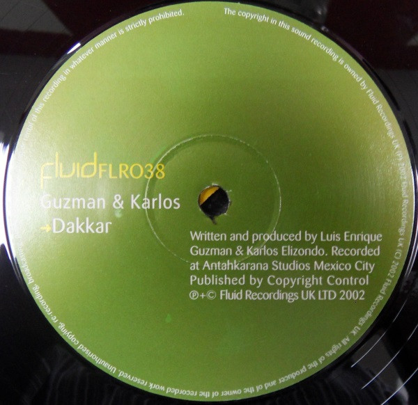 Guzman & Karlos - Dakkar | Fluid Recordings UK (FLR038) - 2