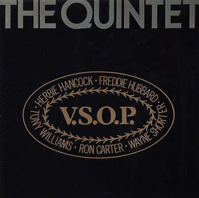 The V.S.O.P. Quintet - The Quintet | Columbia (C2 34976) The V.S.O.P. Quintet - The Quintet | Columbia (C2 34976)