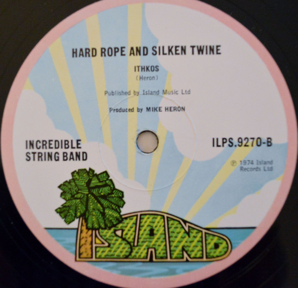 The Incredible String Band - Hard Rope & Silken Twine | Island Records (ILPS 9270) - 4 The Incredible String Band - Hard Rope & Silken Twine | Island Records (ILPS 9270) - 4