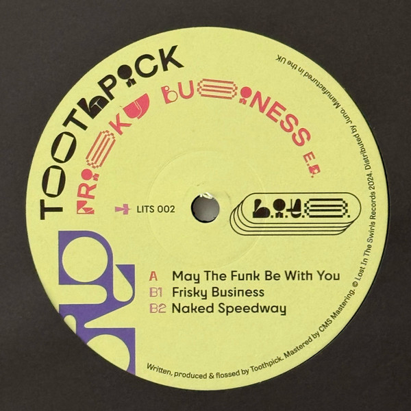 Toothpick - Frisky Business E.P. | Lost In The Swirls (LITS 002) - 2