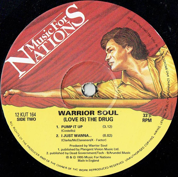 Warrior Soul - (Love Is) The Drug | Music For Nations (12KUT 164) - 4