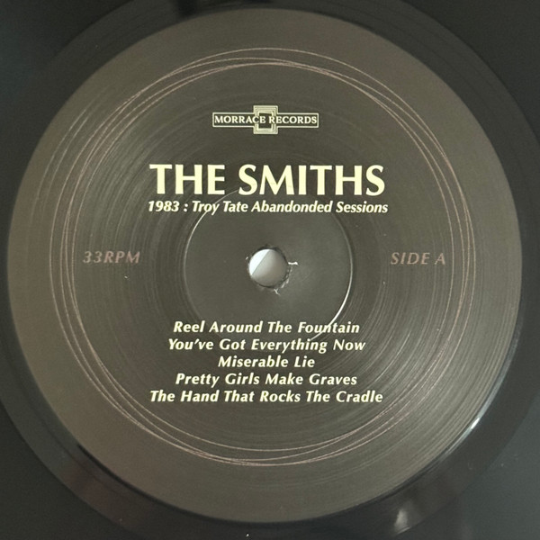 The Smiths - 1983 : Troy Tate Abandoned Sessions LP | Morrace Records (MRR1983) - 3 The Smiths - 1983 : Troy Tate Abandoned Sessions LP | Morrace Records (MRR1983) - 3