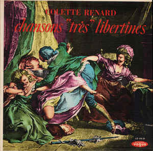 Colette Renard - Chansons Très Libertines | Disques Vogue (VF 47005) - main Colette Renard - Chansons Très Libertines | Disques Vogue (VF 47005) - main
