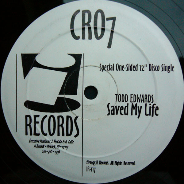 Todd Edwards - Saved My Life | i! Records (IR-117) - main