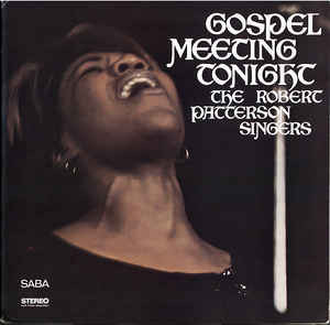 The Robert Patterson Singers - Gospel Meeting Tonight | MPS Records (15153) - main