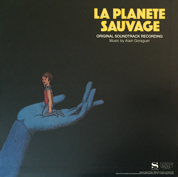 Alain Goraguer - La Planète Sauvage (Original Soundtrack Recording) | Superior Viaduct (SV058) - 2