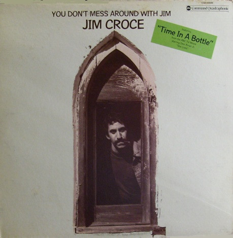 Jim Croce - You Don't Mess Around With Jim | ABC Command Quadraphonic (CQD-40006)