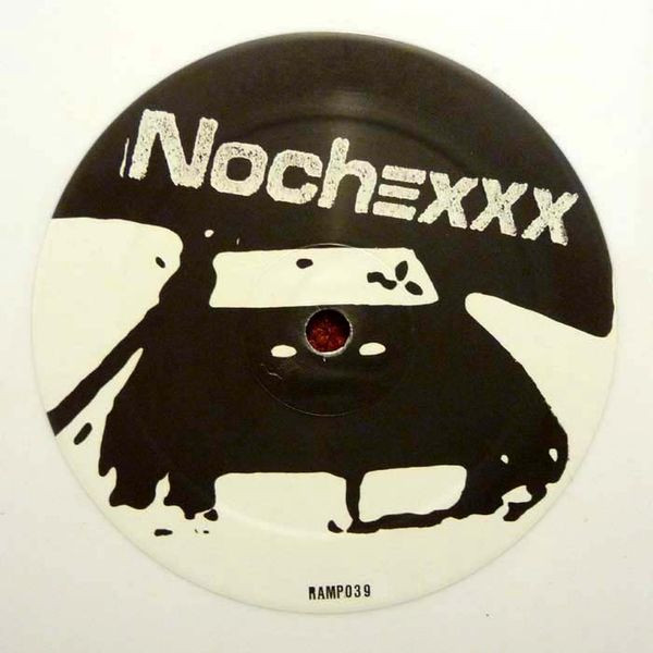 Nochexxx - Ritalin Love / Timepiece | Ramp Recordings (RAMP039)