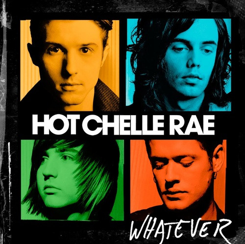 Hot Chelle Rae - Whatever | RCA (88697-98437-2) - main