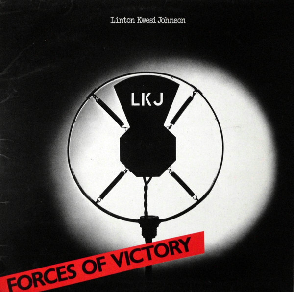 Linton Kwesi Johnson - Forces Of Victory | Island Records (ILPS 9566)