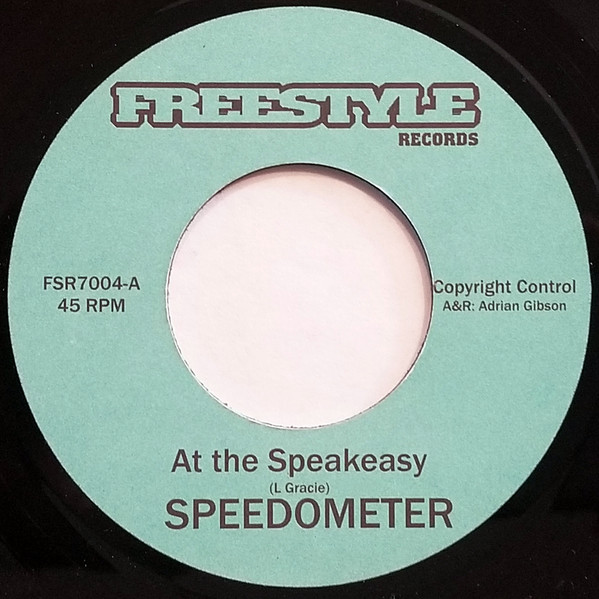 Speedometer - At The Speakeasy | Freestyle Records (FSR 7004) - main