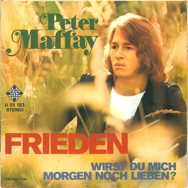 Peter Maffay - Frieden | Telefunken (U 56 183)