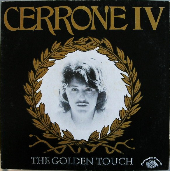 Cerrone - Cerrone IV - The Golden Touch | Malligator (773 807) - main Cerrone - Cerrone IV - The Golden Touch | Malligator (773 807) - main