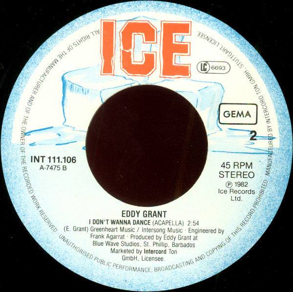 Eddy Grant - I Don't Wanna Dance | ICE (INT 111.106) - 4