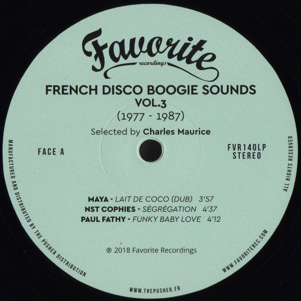 Various - French Disco Boogie Sounds Vol. 3 (1977-1987) | Favorite Recordings (FVR140LP) - 3 Various - French Disco Boogie Sounds Vol. 3 (1977-1987) | Favorite Recordings (FVR140LP) - 3