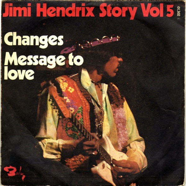Jimi Hendrix - Changes / Message To Love | Barclay (61.362 L)
