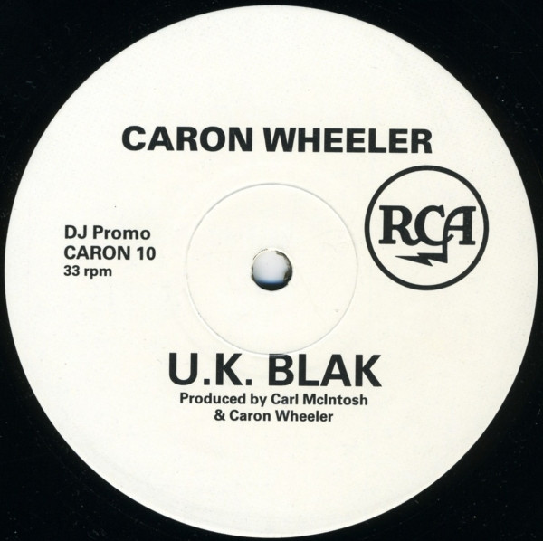 Caron Wheeler - U.K. Blak | RCA (CARON 10) - main