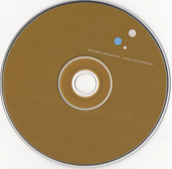 The Helio Sequence - Love And Distance | Sub Pop (SPCD 633) - 4