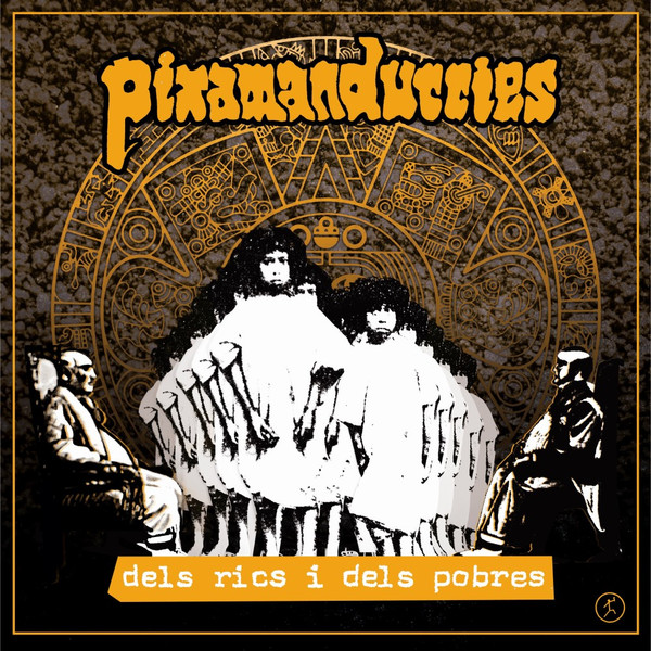 Pixamandúrries - Dels Rics I Dels Pobres | Kasba Music (KM010194V)