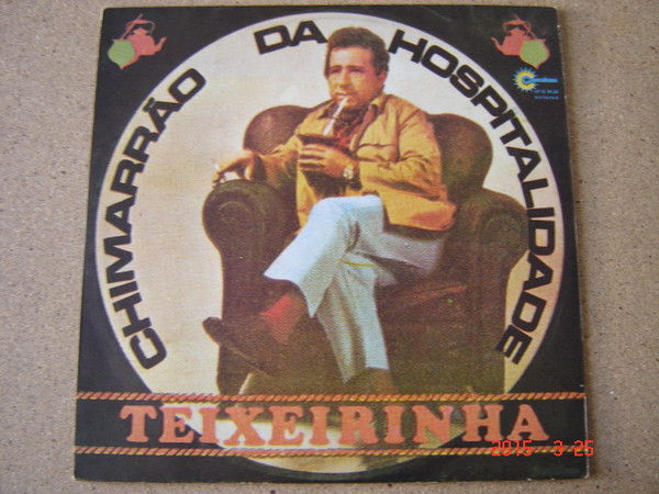Teixeirinha - Chimarrão Da Hospitalidade | Copacabana (LP-S-74-20)