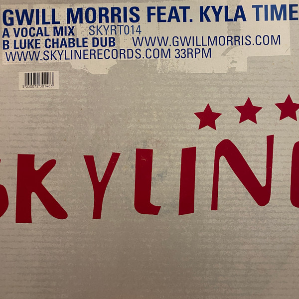Gwill Morris Feat. Kyla - Time | Skyline Records (SKYRT014) - 3
