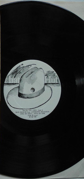 Max Roach Featuring Anthony Braxton - One In Two - Two In One | Hat Hut Records (hat Hut SIX (2R06)) - 4 Max Roach Featuring Anthony Braxton - One In Two - Two In One | Hat Hut Records (hat Hut SIX (2R06)) - 4