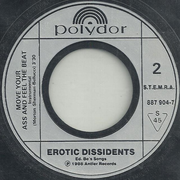 Erotic Dissidents - Move Your Ass And Feel The Beat | Polydor (897 904-7) - 4 Erotic Dissidents - Move Your Ass And Feel The Beat | Polydor (897 904-7) - 4