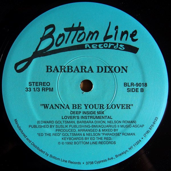 Barbara Dixon - Wanna Be Your Lover | Bottom Line Records (BLR-9018) - 2