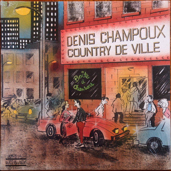 Denis Champoux - Country De Ville | La Collection (PCR 840211) - main Denis Champoux - Country De Ville | La Collection (PCR 840211) - main
