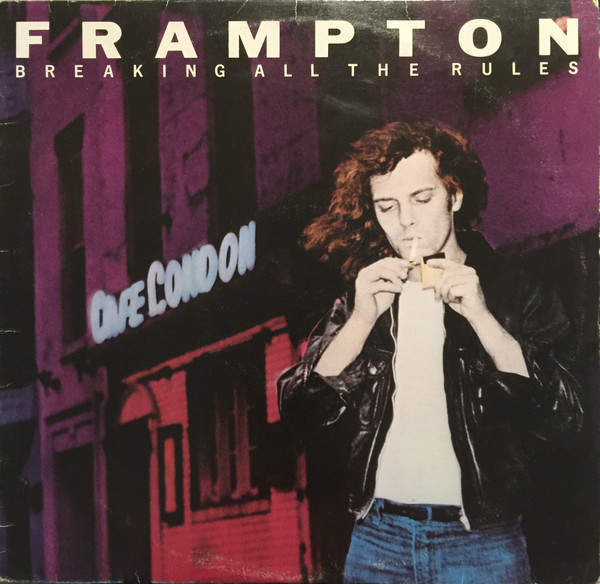 Peter Frampton - Breaking All The Rules | A&M Records (SP-3722) - main Peter Frampton - Breaking All The Rules | A&M Records (SP-3722) - main