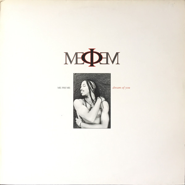 Me Phi Me - Dream Of You | RCA (74321 13976-1) - main Me Phi Me - Dream Of You | RCA (74321 13976-1) - main