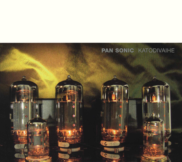 Pan Sonic - Katodivaihe = Cathodephase | Blast First Petite (PTYT 007) - main