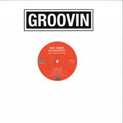 Fibre Foundation - Don't You Ever Stop | Groovin Recordings (GR 1249) - main