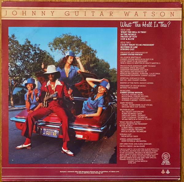 Johnny Guitar Watson - What The Hell Is This? | DJM Records (DJF 29557) - 2 Johnny Guitar Watson - What The Hell Is This? | DJM Records (DJF 29557) - 2