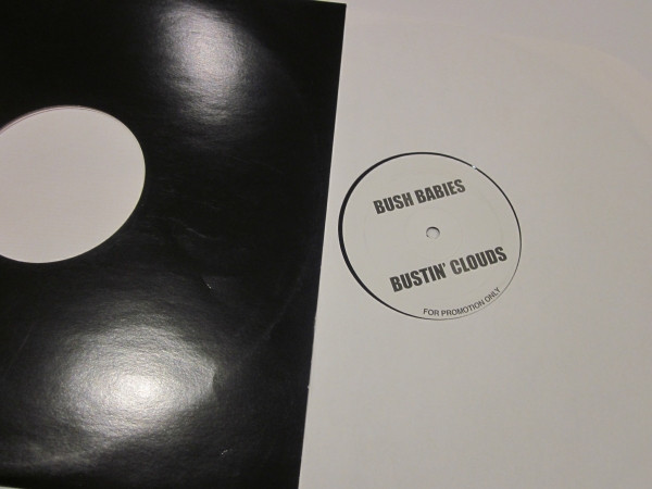 Bush Babies - Bustin' Clouds | Not On Label (BUSH 1) - 2