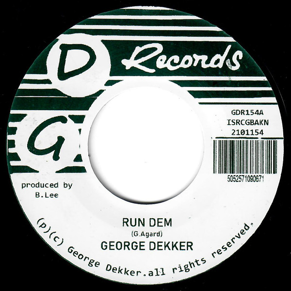 George Dekker - Run Dem / Foey Man | GD Records (GDR154) - main
