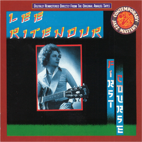 Lee Ritenour - First Course | Epic (467094 2)